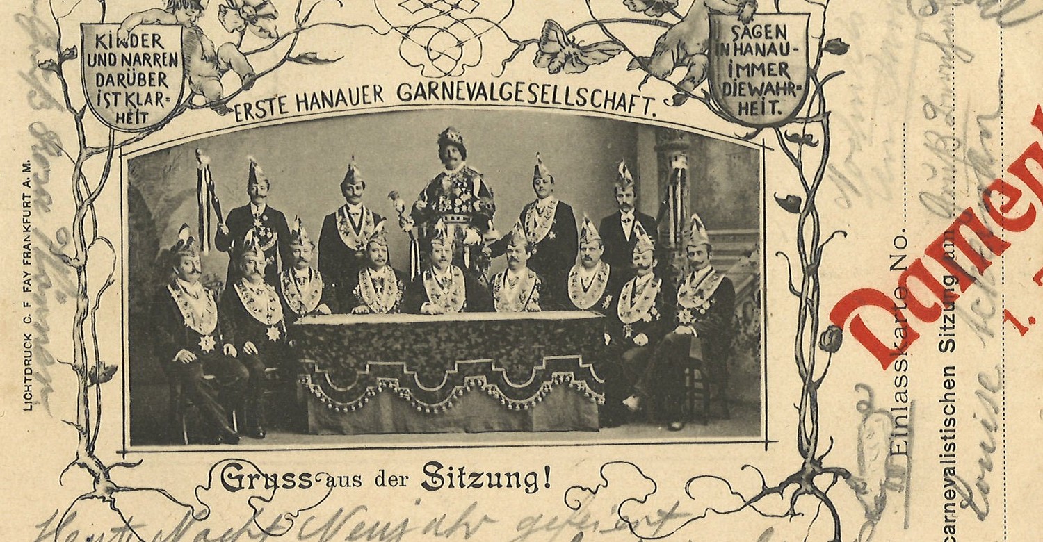 Eintrittskarte von 1904 gibt Einblick in Hanauer Carnevalssitzung Eintrittskarte von 1904 gibt Einblick in Hanauer Carnevalssitzung